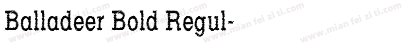 Balladeer Bold Regul字体转换